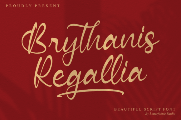 Brythanis Regallia: A Font That Elevates Brand Identity