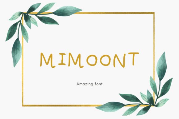 Mimoont: A Whimsical Handwritten Typeface for Digital Branding